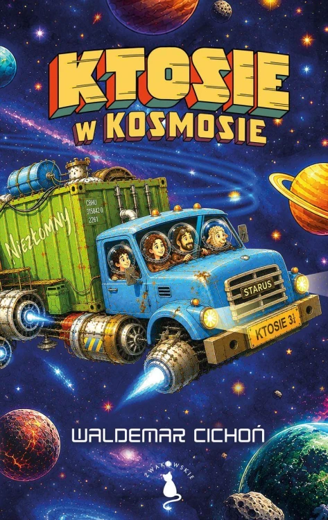 Ktosie w kosmosie, Waldemar Cichoń