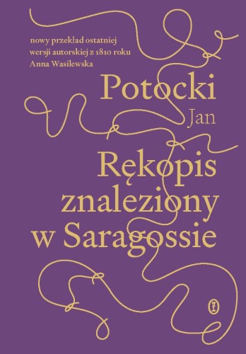 Rękopis znaleziony w Saragossie wyd. 2025