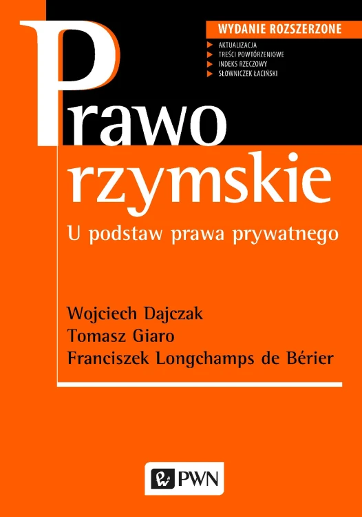 Prawo rzymskie u podstaw prawa prywatnego wyd. 3