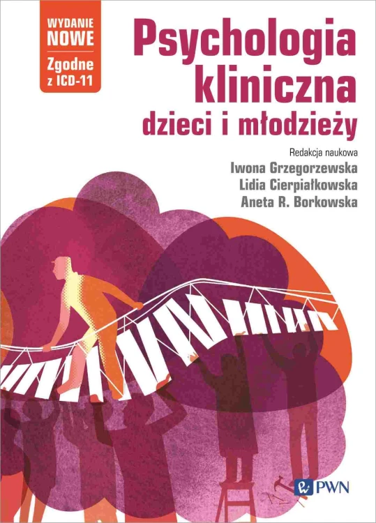 Psychologia kliniczna dzieci i młodzieży wyd. 2025