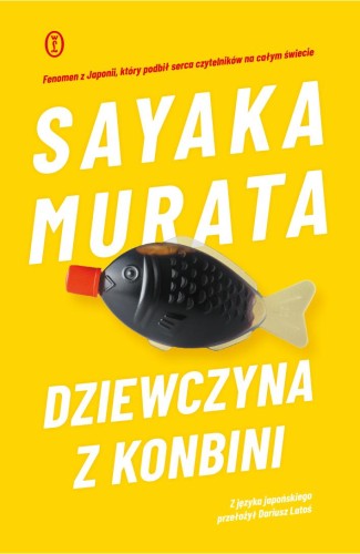 Dziewczyna z konbini, Sayaka Murata