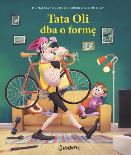 Tata Oli dba o formę. Tata Oli. Tom 16