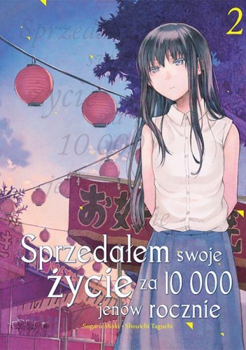 Sprzedałem swoje życie za 10 000 jenów...