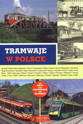 Tramwaje w Polsce, Opracowanie zbiorowe