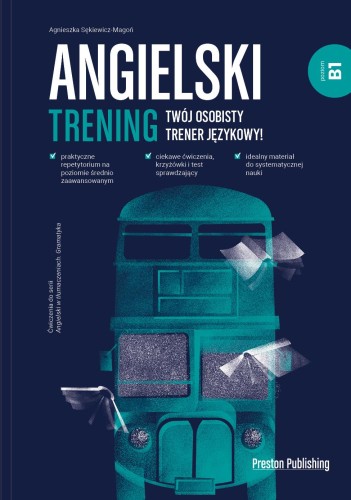 Angielski. Trening B1, Agnieszka Sękiewicz-Magoń