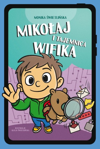 Mikołaj i tajemnica Wifika, Monika Świetlińska