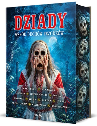 Dziady. Wśród duchów przodków. Słowiańskie...