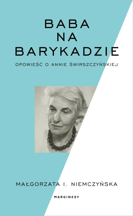 Baba na barykadzie. Opowieść o Annie...