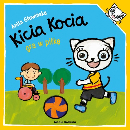 Kicia Kocia gra w piłkę. Kicja Kocia
