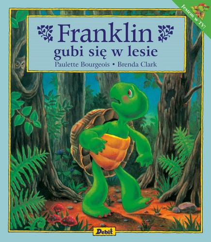 Franklin gubi się w lesie, Paulette Bourgeois