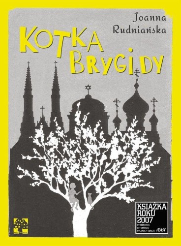 Kotka Brygidy, Joanna Rudniańska