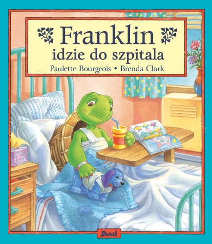 Franklin idzie do szpitala. Franklin