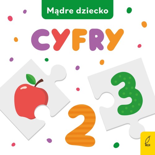 Cyfry. Mądre dziecko, Opracowanie zbiorowe