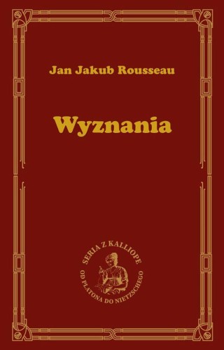 Wyznania, Jan Jakub Rousseau