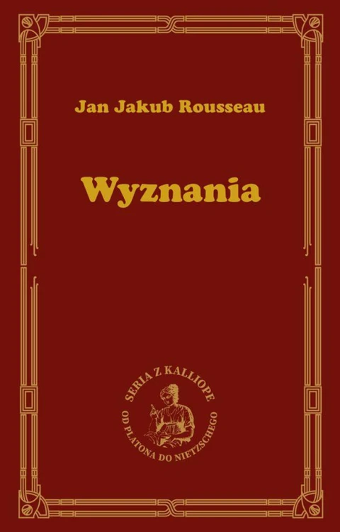 Wyznania, Jan Jakub Rousseau