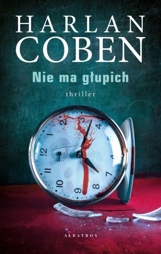 Nie ma głupich, Harlan Coben