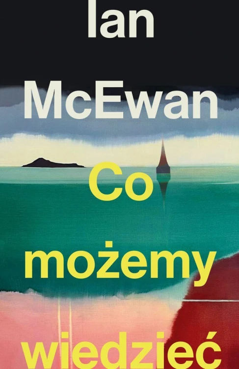 Co możemy wiedzieć, Ian Mcewan