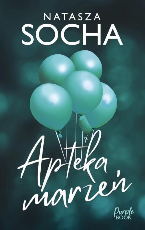 Apteka marzeń, Natasza Socha