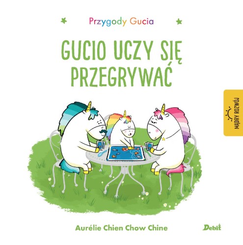 Gucio uczy się przegrywać. Przygody Gucia wyd....