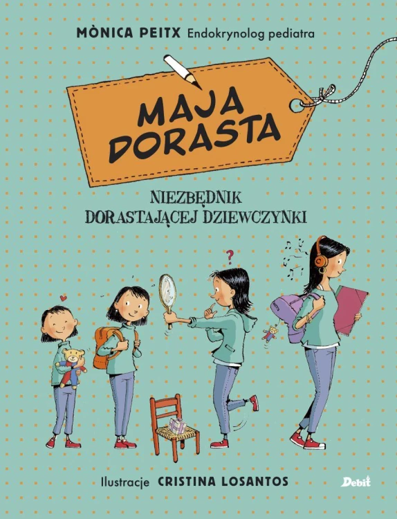 Maja dorasta wyd. 2023, Monica Peitx