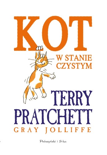 Kot w stanie czystym wyd. 2024, Terry Pratchett