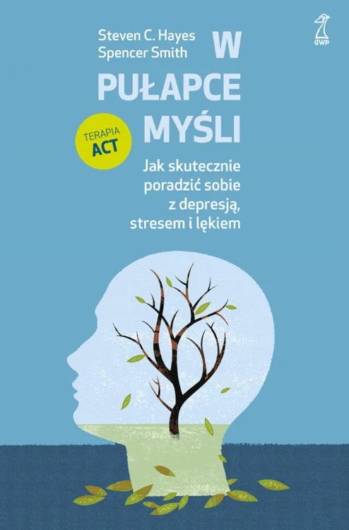 W pułapce myśli. Jak skutecznie poradzić sobie...