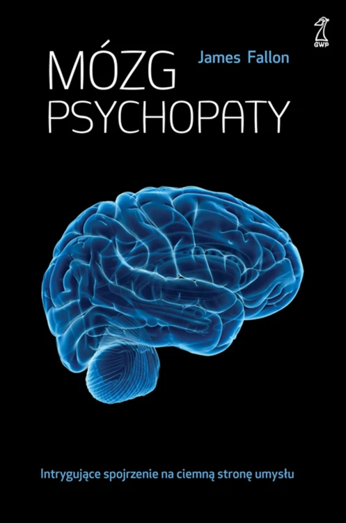 Mózg psychopaty wyd. 4, James Fallon