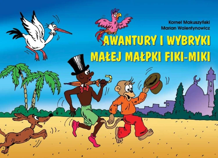 Awantury i wybryki małej małpki Fiki-Miki wyd....