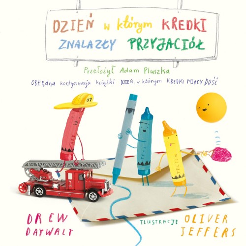 Dzień, w którym kredki znalazły przyjaciół....