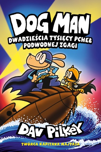Dwadzieścia tysięcy pcheł podwodnej zgagi....