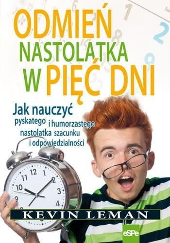 Odmień nastolatka w pięć dni, Kevin Leman