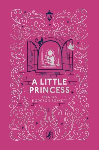 A Little Princess, Frances Hodgson Burnett