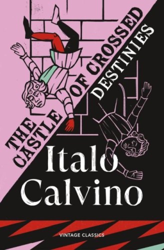 The Castle of Crossed Destinies, Italo Calvino