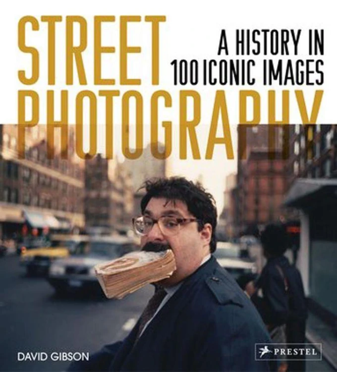 Street Photography. A History in 100 Iconic...