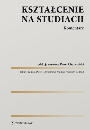 Kształcenie na studiach. Komentarz