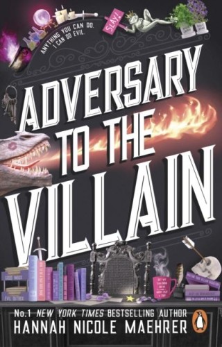 Adversary to the Villain, Hannah Nicole Maehrer