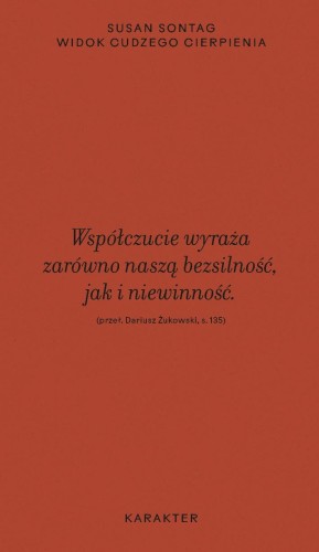 Widok cudzego cierpienia wyd. 3, Susan Sontag