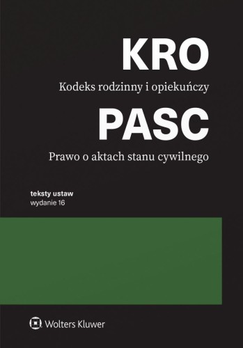 Kodeks rodzinny i opiekuńczy. Prawo o aktach...