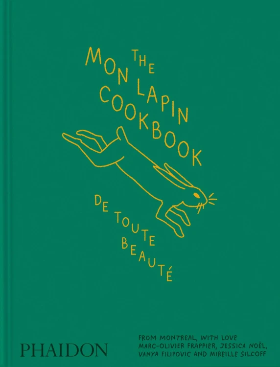 The Mon Lapin Cookbook. De Toute Beaute