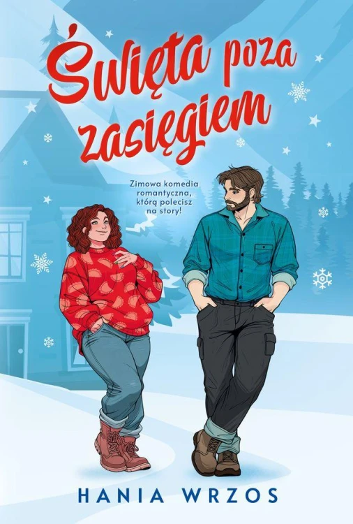 Święta poza zasięgiem, Hania Wrzos