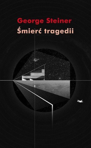 Śmierc tragedii wyd. 2, George Steiner