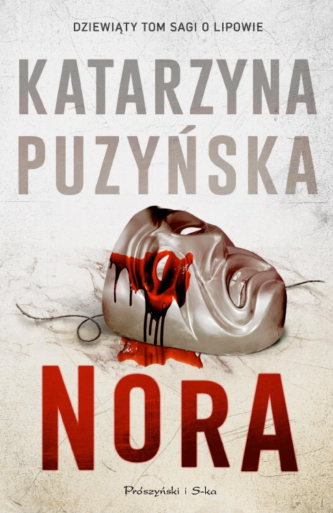 Nora. Lipowo. Tom 9 wyd. 2023, Katarzyna Puzyńska