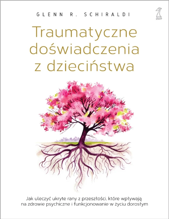 Traumatyczne doświadczenia z dzieciństwa. Jak...