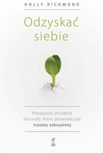 Odzyskać siebie, Holly Richmond