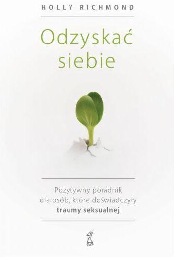 Odzyskać siebie, Holly Richmond