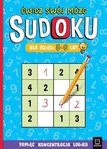 Sudoku dla dzieci 5-6 lat. Ćwicz swój mózg....