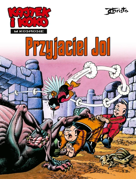 Przyjaciel Jol. Kajtek i Koko w Kosmosie. Tom 3
