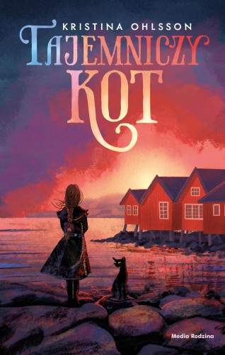 Tajemniczy kot, Kristina Ohlsson
