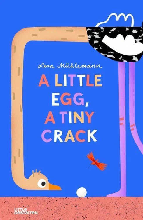 A Little Egg, a Tiny Crack, Lena Mühlemann