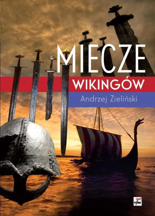 Miecze wikingów wyd. 2, Andrzej Zieliński